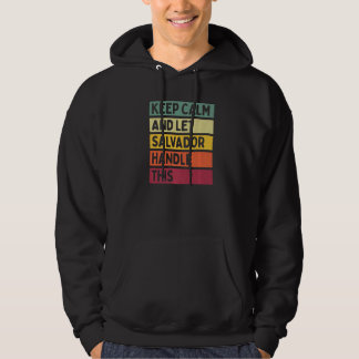 Blijf kalm en laat Salvador dit retro quot afhande Hoodie
