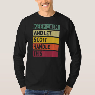 Blijf kalm en laat Scott omgaan met deze retro quo T-shirt