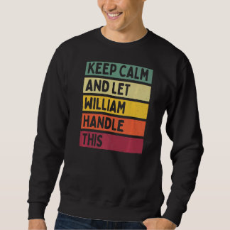 Blijf kalm en laat William deze retro quote afhand Trui