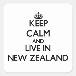 Blijf kalm en leef in Nieuw-Zeeland Vierkante Sticker