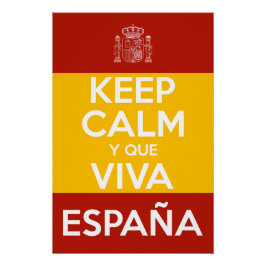 Blijf Kalm en leve Spanje Perfect Poster