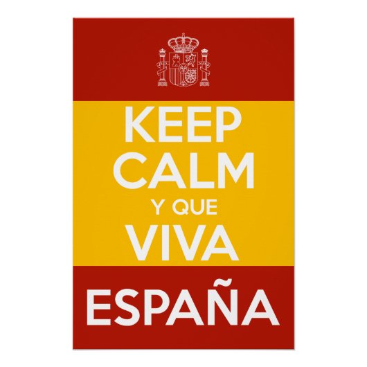 Blijf Kalm en leve Spanje Perfect Poster (Voorkant)