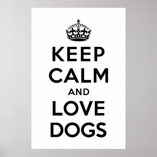 Blijf kalm en liefdeshonden poster (Voorkant)