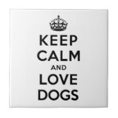 Blijf kalm en liefdeshonden tegeltje (Voorkant)