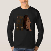 Blijf kalm en LOC aan Afro Puff Black vrouwen T-shirt (Voorkant)