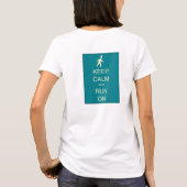 Blijf kalm en loop door. t-shirt (Achterkant)