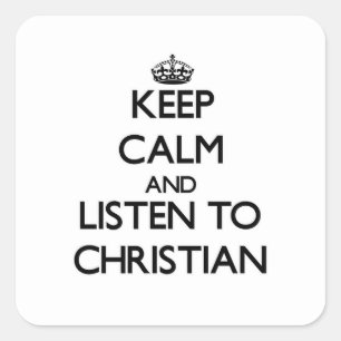 Blijf kalm en luister naar Christelijk Vierkante Sticker
