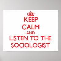 Blijf kalm en luister naar de socioloog