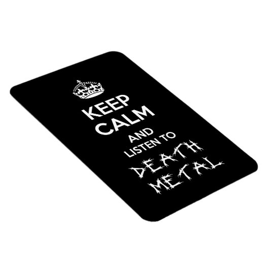 Blijf kalm en luister naar Death Metal Magneet (Rechterzijde)