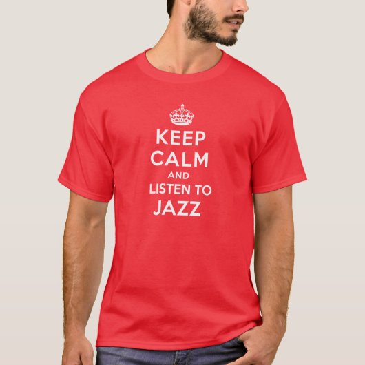 Blijf kalm en luister naar jazz t-shirt (Voorkant)
