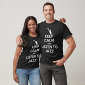 Blijf kalm en luister naar jazzmuziek t-shirt (Unisex)