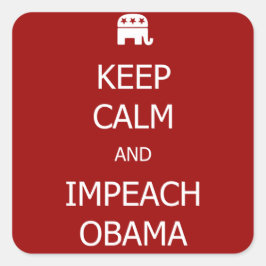BLIJF KALM EN MAAK OBAMA-Stickers ONGERUST Vierkante Sticker