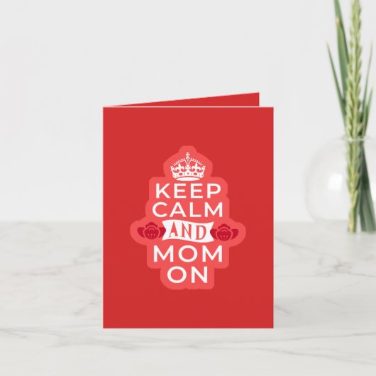 Blijf kalm en mam op Moederdag Kaart (Voorkant)