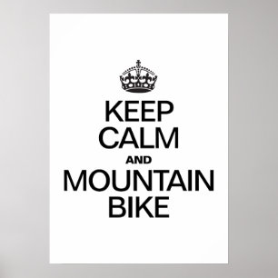 Blijf Kalm en Mountainbike Poster