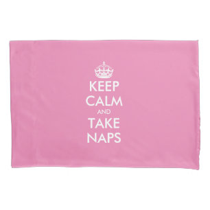 Blijf kalm en neem dutjes grappig custom roze kussensloop