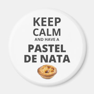Blijf kalm en neem een pastel de nata magneet