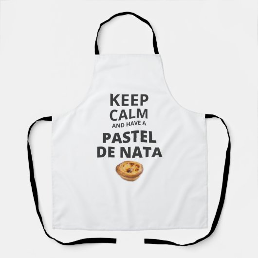 Blijf kalm en neem een pastel de nata schort (Voorkant)