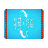 Blijf kalm en neem een xanax. Of omgekeerd. Magneet (Horizontaal)