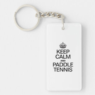 Blijf Kalm en Paddle Tennis Sleutelhanger