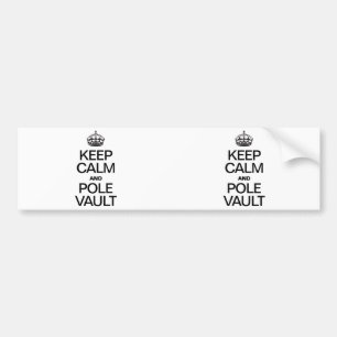Blijf Kalm en Polsstokhoogspringen Bumpersticker