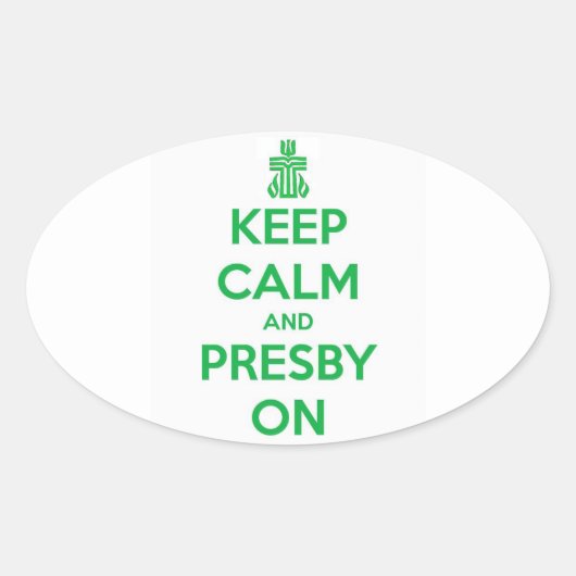 Blijf kalm en Presby te sticker (Voorkant)