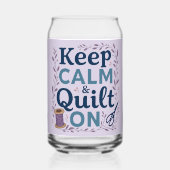 Blijf kalm en quilt op  naaien minnaar ontwerp blikvorm glas (Achterkant)