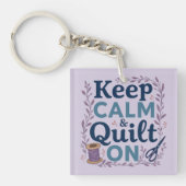 Blijf kalm en quilt op  naaien minnaar ontwerp sleutelhanger (Voorkant)