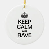 BLIJF KALM EN RAVE KERAMISCH ORNAMENT (Voorkant)