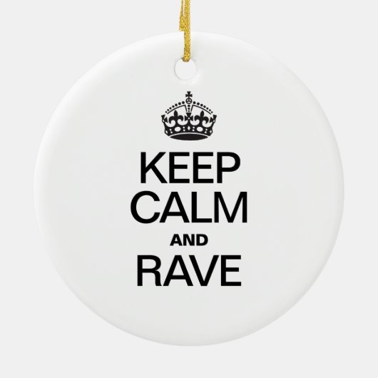 BLIJF KALM EN RAVE KERAMISCH ORNAMENT (Achterkant)