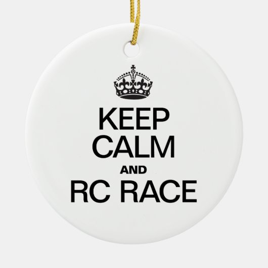 BLIJF KALM EN RC RACE KERAMISCH ORNAMENT (Voorkant)