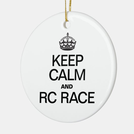 BLIJF KALM EN RC RACE KERAMISCH ORNAMENT (Links)