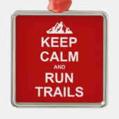 Blijf Kalm En Ren Trails Ultra Hardlopen Metalen Ornament (Voorkant)