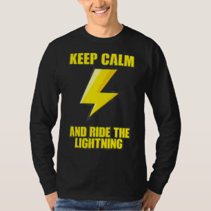 Blijf kalm en rijd op de Lightning elektrische tas T-shirt