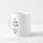Blijf kalm en rol aan - Mok (Voorkant links)