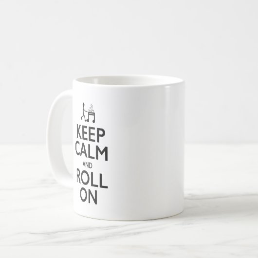 Blijf kalm en rol aan - Mok (Voorkant links)