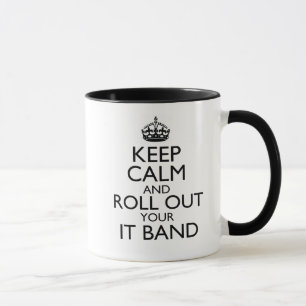 Blijf kalm en rol je IT-band Mok uit