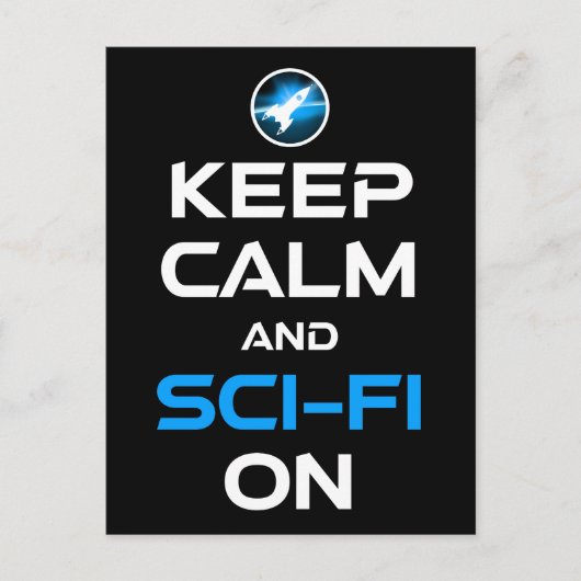 Blijf kalm en sci-fi aan briefkaart (Voorkant)