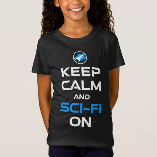 Blijf kalm en sci-fi aan t-shirt (Voorkant)