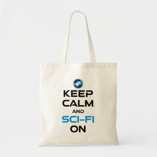 Blijf kalm en sci-fi aan tote bag