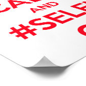 Blijf kalm en #selfie door poster (Hoek)