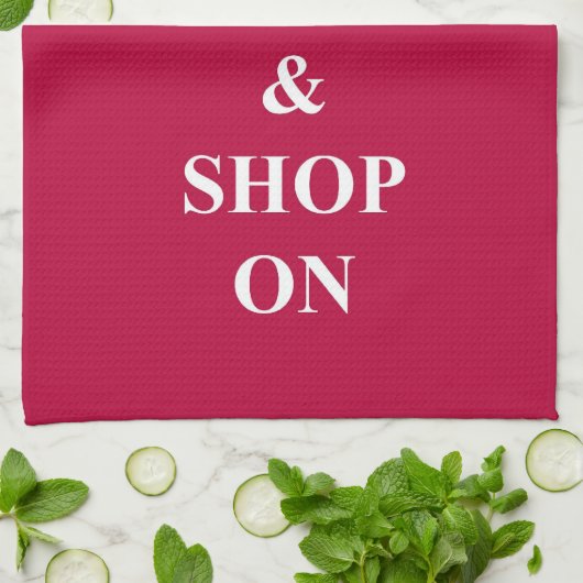 Blijf kalm en shop op theedoek (Gevouwen)