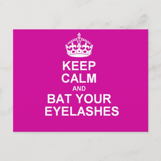 Blijf kalm en sla uw Eyelashes op Briefkaart (Voorkant)