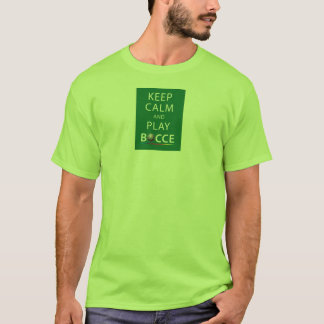 Blijf kalm en speel Bocce T-shirt