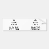 Blijf Kalm en Speel de Staalpan Bumpersticker (Voorkant)