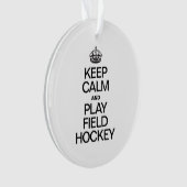 BLIJF KALM EN SPEEL HOCKEY ORNAMENT (voorkant)