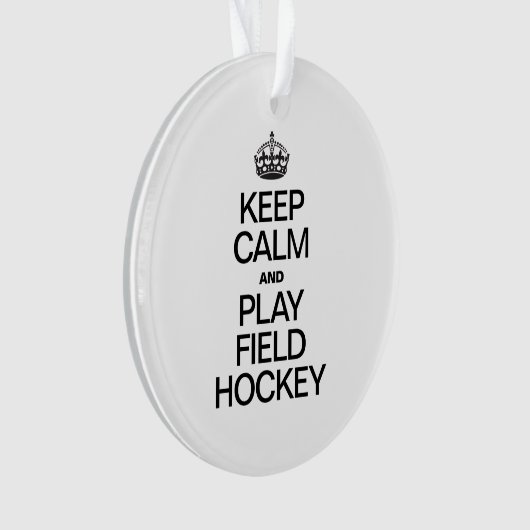 BLIJF KALM EN SPEEL HOCKEY ORNAMENT (voorkant)