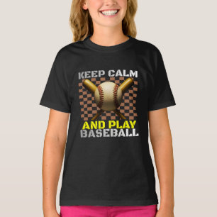 blijf kalm en speel honkbal t-shirt