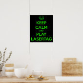 BLIJF KALM EN SPEEL LASER TAG POSTER (Keuken)