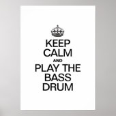 BLIJF KALM EN SPEEL OP DE BASDRUM POSTER (Voorkant)