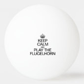 BLIJF KALM EN SPEEL OP DE FLUGELHORN PINGPONGBAL (Voorkant)